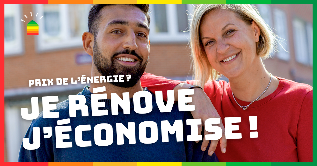 Prix de l'énergie ? Je rénove, j'économise !